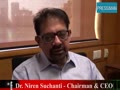 Part - 1, Dr. Niren Suchanti - Chairman & CEO, Pressman Advertising Limited 