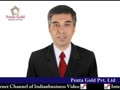Ketan Shroff - MD, Penta Gold Pvt. Ltd.