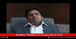 Interview of Mitesh Agarwal, MD @ CEO, Radha Madhav Corp. Ltd.:2011 (Part1) 
